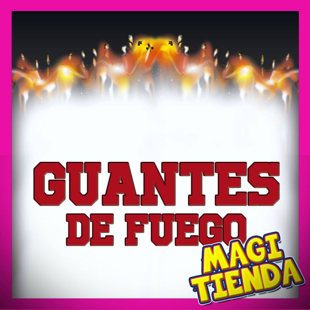 Guantes de fuego