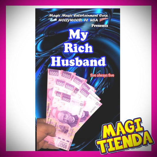My Rich Husband México