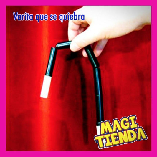 Varita que se rompe